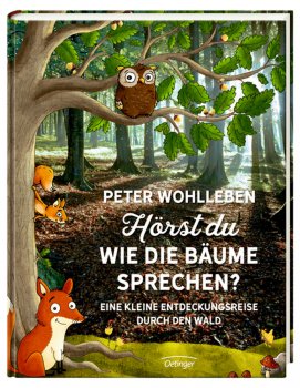 Kinderbuch 'Hörst Du wie die Bäume sprechen?' Oetinger