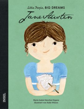 Kinderbuch Little People Big Dreams Jane Austen