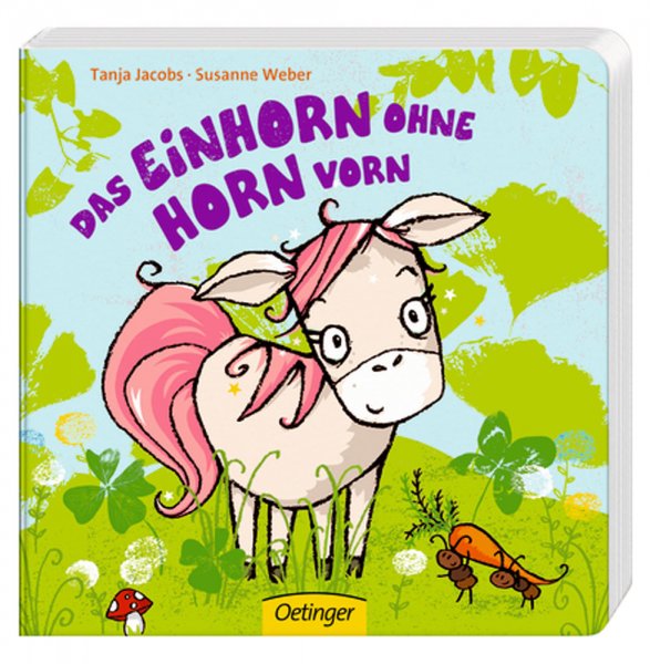 Kinderbuch 'Das Einhorn ohne Horn vorn' Oetinger