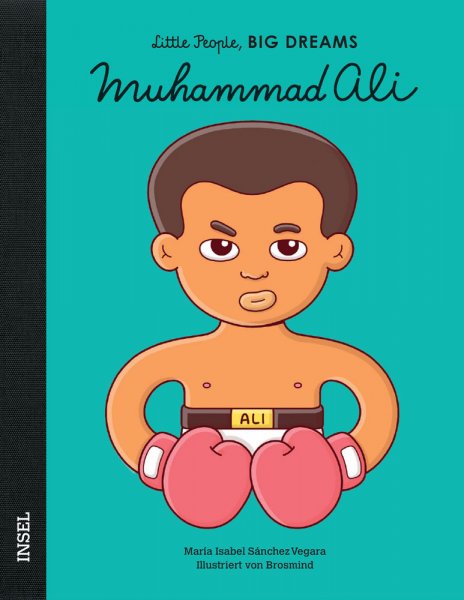 Kinderbuch Little People Big Dreams Muhammad Ali